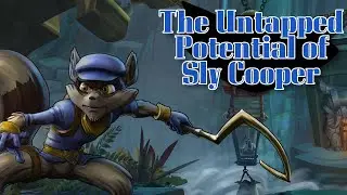 The Untapped Potential of Sly Cooper