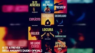 🎵 Si te atreves &ndash; Diegx Angaritx (Audio Oficial)