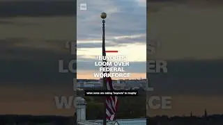 'Buyouts' loom over federal workforce