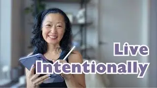 How I Want to Live | Journaling for Intentional Living