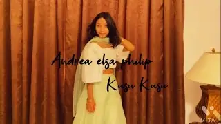 Kusu Kusu || Andrea Elsa Philip || Nora Fatehi || Satyameva Jayate2 || Dance Cover