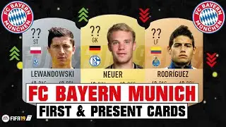 FIFA 19 | BAYERN MUNICH FIRST AND PRESENT CARDS 🧐💯| FT. NEUER , HUMMELS, RODRIGUEZ... etc