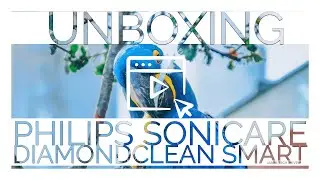 Philips Sonicare Diamondclean Smart Toothbrush [Unboxing]