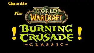 Questie f&uuml;r Burning Crusade Classic | TBC