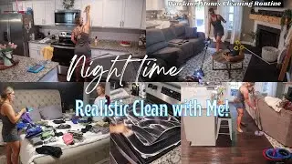 Night Time Clean with Me || Realistic Night Time Cleaning Schedule || Working Moms Cleaning Routine