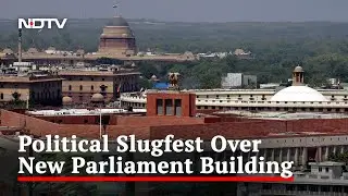 Opposition Versus BJP On New Parliament Opening
