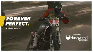 Forever Perfect - Ft. Colton Haaker x 2020 FX350
