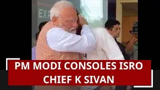 5W1H: ISRO chief K Sivan breaks down as PM Narendra Modi consoles him