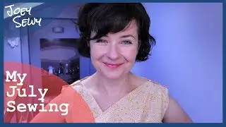 What did I sew in July | What I liked and what I didn't