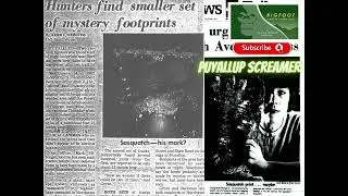 Is the PUYALLUP SCREAMER More than Just a Legend?