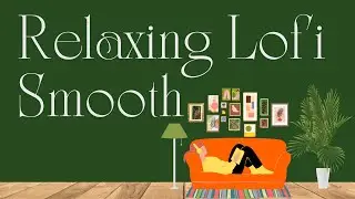 Relaxing Lofi Smooth | Can Yılmaz | Crow Music Production
