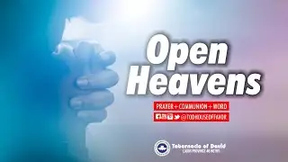 The Overflow || Open Heavens Service || Thursday, September 22th 2022