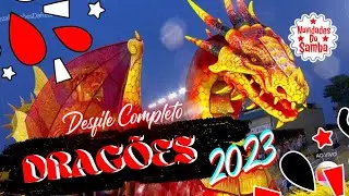 DRAG&Otilde;ES DA REAL 2023- DESFILE COMPLETO.