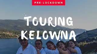 Kelowna/Vernon in 48 hours