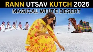 Rann of Kutch 2025 Vlog | Rann Utsav Experience in the White Desert of Gujarat | Rann Utsav 2025