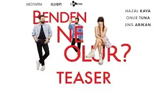 Benden Ne Olur? Teaser | SİNEMALARDA! ✨