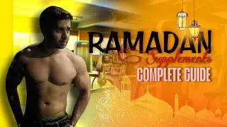 Ramadan Supplements Guide: Is Supplement waste of money or Useful.
