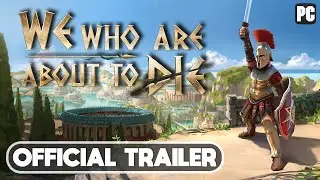 We Who Are About To Die - Release Date Trailer (Gladiator RPG Roguelite Game)