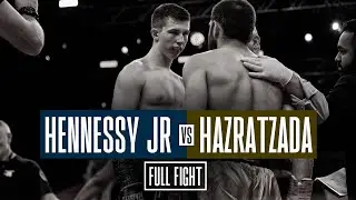 Michael Hennessy Jr Vs Farhad Hazratzada | FULL FIGHT