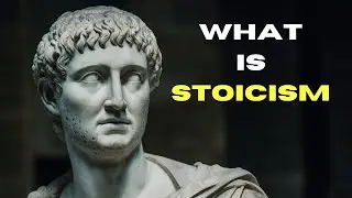 What Is Stoicism: Stoicism Explained! | Stoic Pulse
