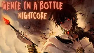 Genie in a bottle - (MALE VERSION) - Nightcore / Lyrics