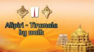 Alipiri steps to Tirumala by walk|tirumala#venkateswaraswamy#TTD