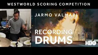 Recording the drums: HBO Westworld Scoring Competition | Jarmo Valmari | Spitfire audio