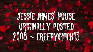 WBW: Jessie James' Home (orig. posted in 2008) | Creepy Corners