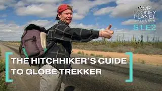 Ian & Justine | The Hitchhiker's Guide to Globe Trekker | Season 1, Episode 2