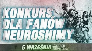 Konkurs dla fanów Neurohimy
