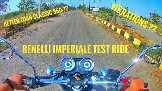 Benelli Imperiale test ride || better than classic 350 ?? || comfort || vibrations