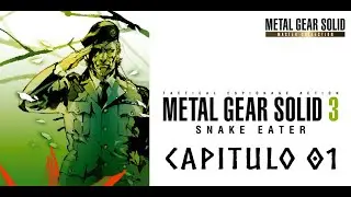 METAL GEAR SOLID 3 | Arranco mi ultima aventura por este juego de espionaje tactico militar | Cap 1