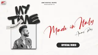 Made in Italy (Full Song) Ammy Raj | Punjabi Songs 2025 | The Boss Editor  | AME Digital Music