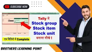 create stock group, stock item, unit of measure in tally | Stock Items, stock group in Tally erp 9