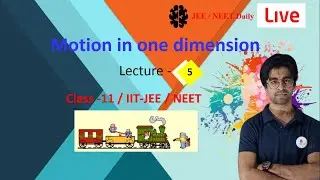 Motion in One Dimension Lecture 5 |  #graph_problems| #jeelivesprint|  Impulse IITJEE LIVE