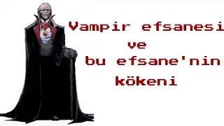 Efsane'den kabusa:vampir mitolojisi'nin kökeni.