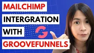 How To Add Mailchimp to GrooveFunnels - Groovefunnels Integration with Mailchimp Tutorial