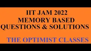 IIT JAM  2022 PHYSICS MEMORY BASED QUESTIONS AND SOLUTION PART A