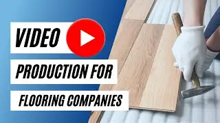 🎬  Professional Video Production for Flooring Companies in Durham ► Best Affordable Videos