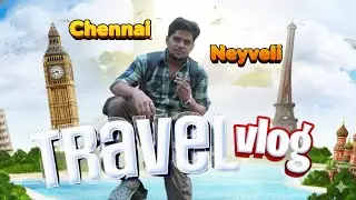 Chennai to Neyveli Bike Journey 🏍️| Travel Vlog Tamil | Route, Distance & Experience