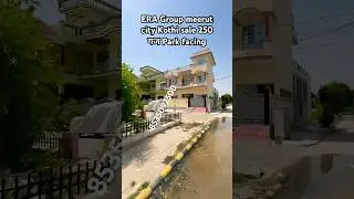 ERA Group meerut city Kothi sale 250 गज Park facing #propertystar #home #ghar