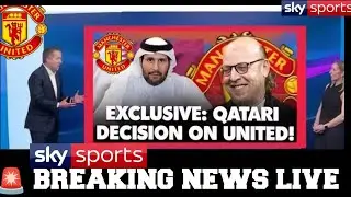 GLAZERS OUT! SHEIKH JASSIM COMPLETES A HISTORIC MANCHESTER UNITED TAKEOVER! SKY SPORTS NEWS REPORTS!