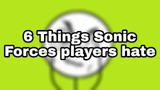 6 Things Sonic Forces Speed Battle Players Hate