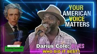 Your American Voice Matters: 🎸 Darius Cole (Blues Edition)