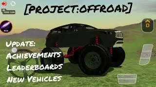 [PROJECT:OFFROAD] #10 New Vehicles, Leaderboards, & Achievements