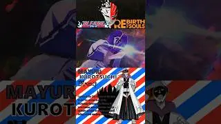 Mayuri Kurotuchi - BLEACH Rebirth of Souls#BLEACHRoS #RebirthofSouls #charactercard