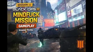 Call of Duty Black Ops 3 &ndash; Mission 11 Gameplay| Full Campaign Walkthrough (No Commentary) [4K 60FPS]