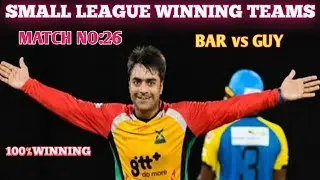 BAR VS GUY DREAM11 TODAY PREDICTION small league winning team|| #######*** Best team