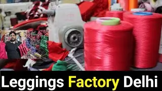 Legging Manufacturer in Delhi | Cheapest Legging Wholesale Market Sanjay Colony Okhla  @Delhi Ncr ​