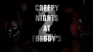 ПОЛНОЕ ПРОХОЖДЕНИЕ КНАФА 2 С 1-6 НОЧИ | CREEPY NIGHTS AT FREDDY'S 2